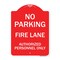 Signmission No Parking Fire Lane Authorized Personnel Only, Red & White Aluminum Sign, 18" x 24", RW-1824-23621 A-DES-RW-1824-23621 - alternate 1